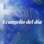 Evangelio del día: Evangelio según San Juan 12,24-26